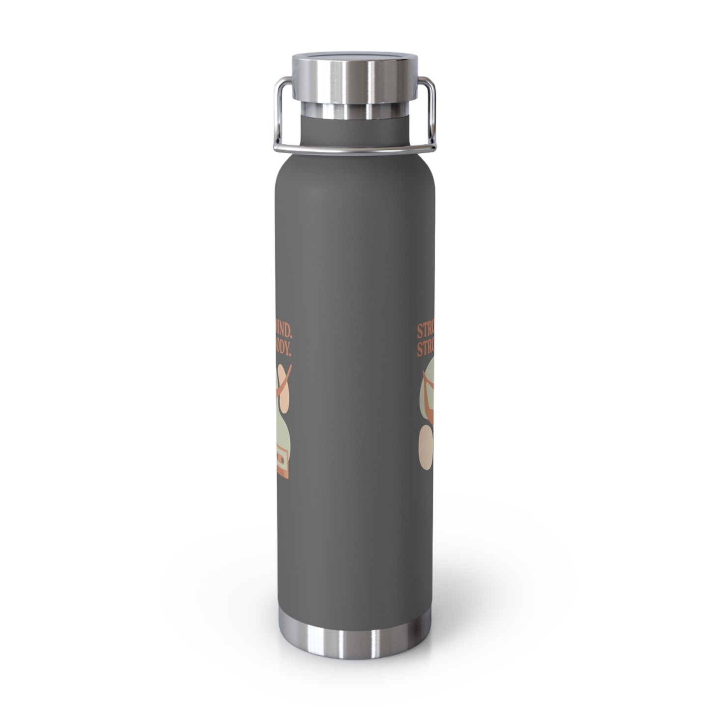 Strong Mind, Strong Body Insulated Water Bottle