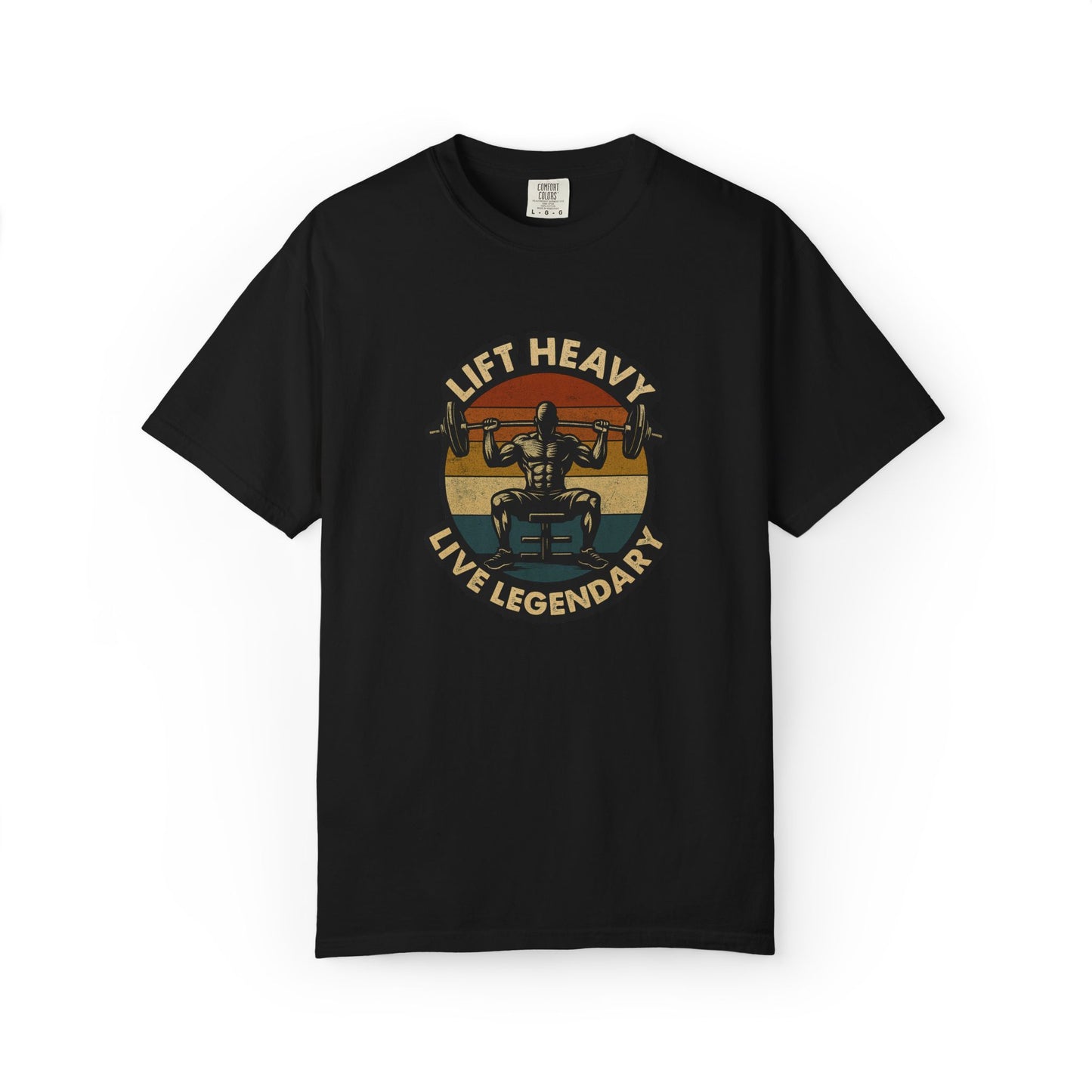 Lift Heavy Live Legendary T-shirt