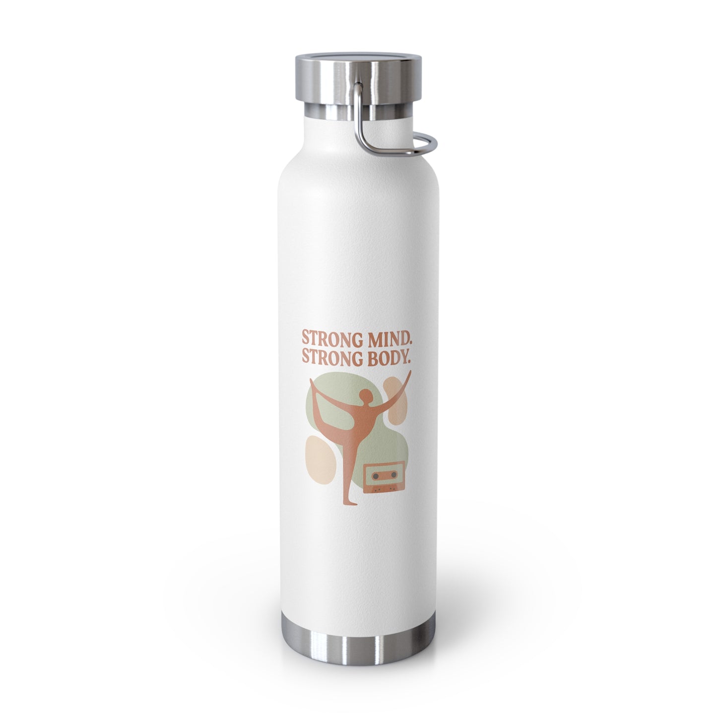 Strong Mind, Strong Body Insulated Water Bottle