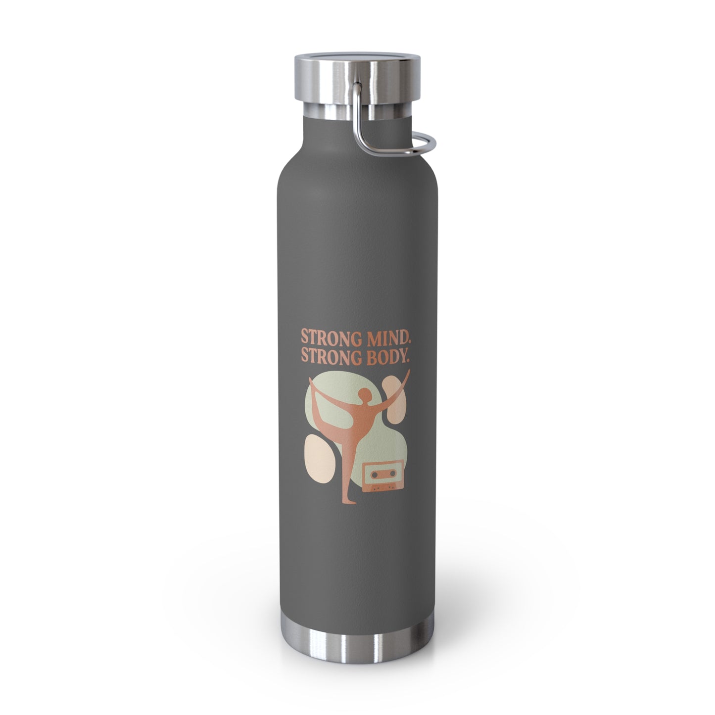 Strong Mind, Strong Body Insulated Water Bottle