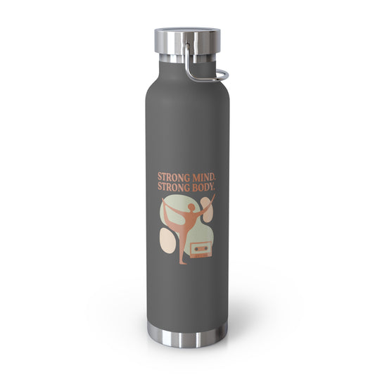Strong Mind, Strong Body Insulated Water Bottle